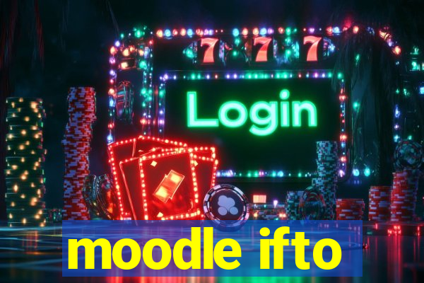 moodle ifto